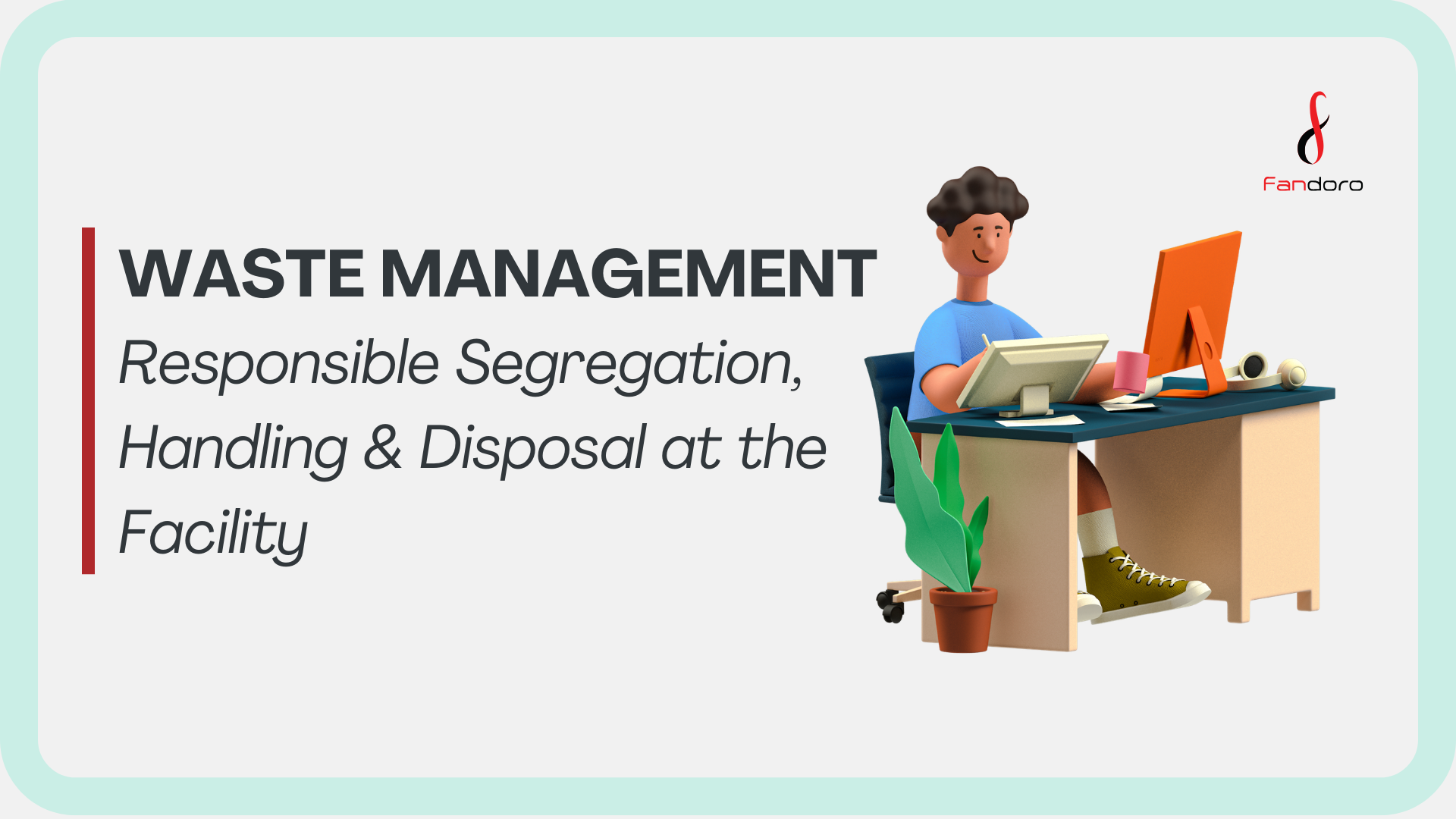 Waste Management